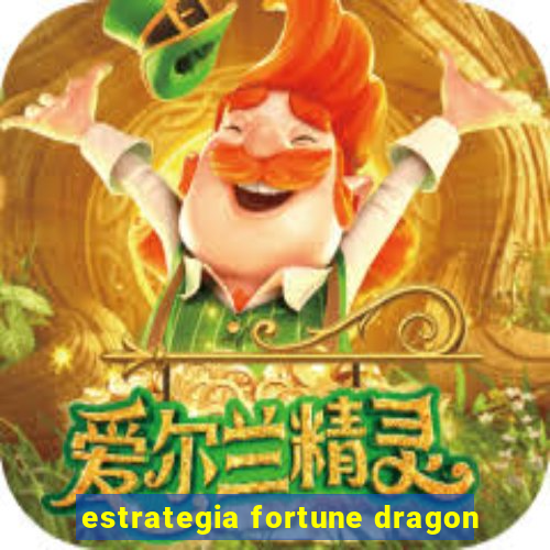 estrategia fortune dragon